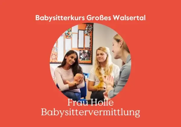 Babysitterkurs Großes Walsertal