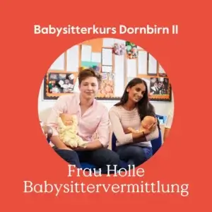 Babysitterkurs Dornbirn II
